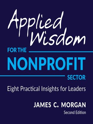 cover image of Applied Wisdom for the Nonprofit Sector
